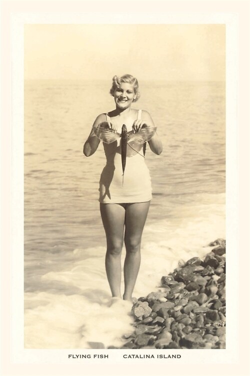 The Vintage Journal Bathing Beauty Holding Flying Fish, Catalina (Paperback)