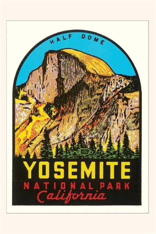 The Vintage Journal Half-Dome, Yosemite National Park (Paperback)