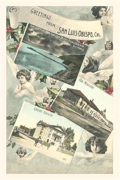 The Vintage Journal Greetings from San Luis Obispo with Angels and Photos (Paperback)