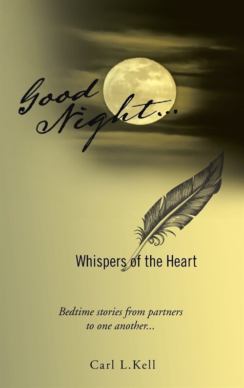 Good Night...: Whispers of the Heart (Hardcover)