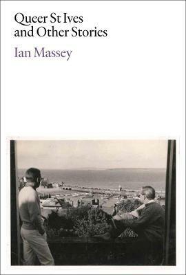 Queer St Ives and Other Stories (Paperback)