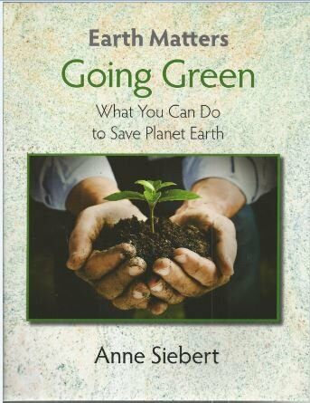 Going Green: What You Can Do to Save Planet Earth (Paperback)