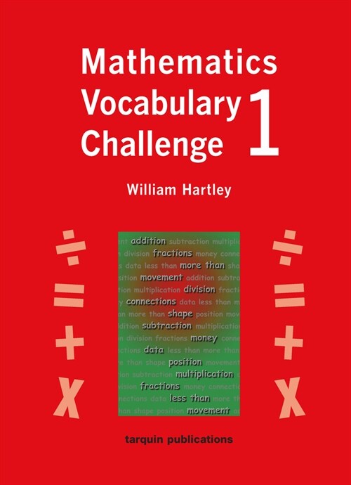 Mathematics Vocabulary Challenge One: 36 Blackline Worksheets Ages 5-7 (Paperback)