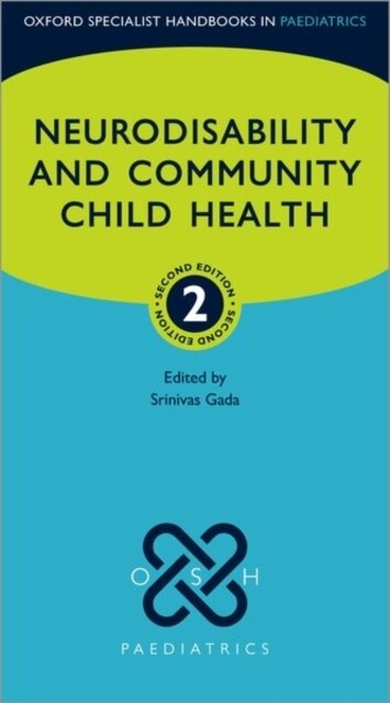 Neurodisability and Community Child Health (Paperback, 2 Revised edition)