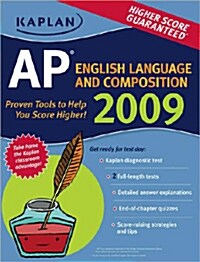 Kaplan AP English Language and Composition 2009 (Paperback)