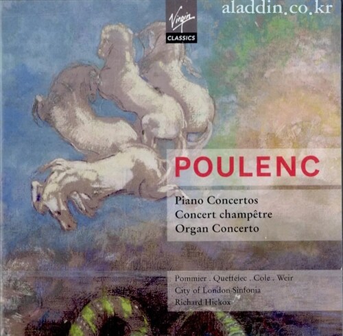 [수입] 프란시스 풀랑 : 피아노 협주곡, 콘체르트 쳄페트레, 오르간 협주곡 (2CD)