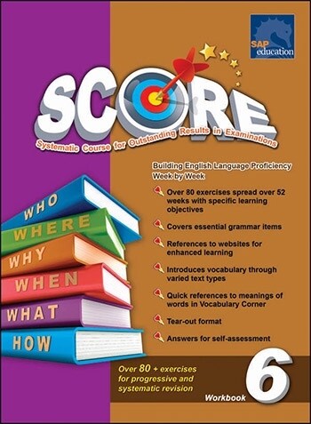 SCORE (Systematic Course for Outstanding Results in Examinations) English Workbook 6