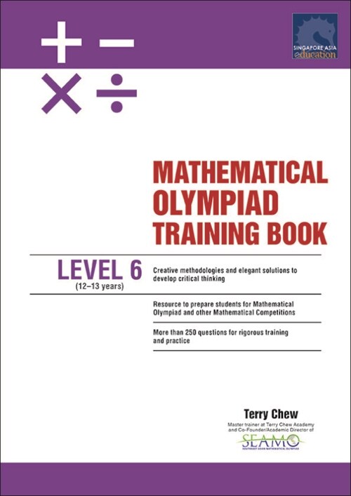 MATHEMATICAL OLYMPIAD TRAINING BOOK LEVEL 6 (12-13 years)