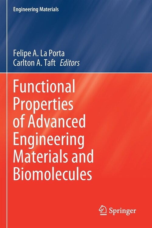 Functional Properties of Advanced Engineering Materials and Biomolecules (Paperback)