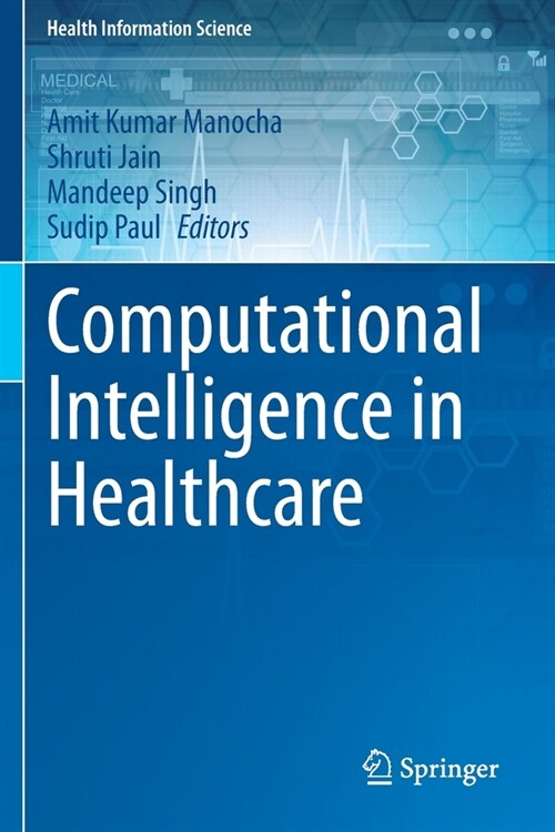 Computational Intelligence in Healthcare (Paperback)