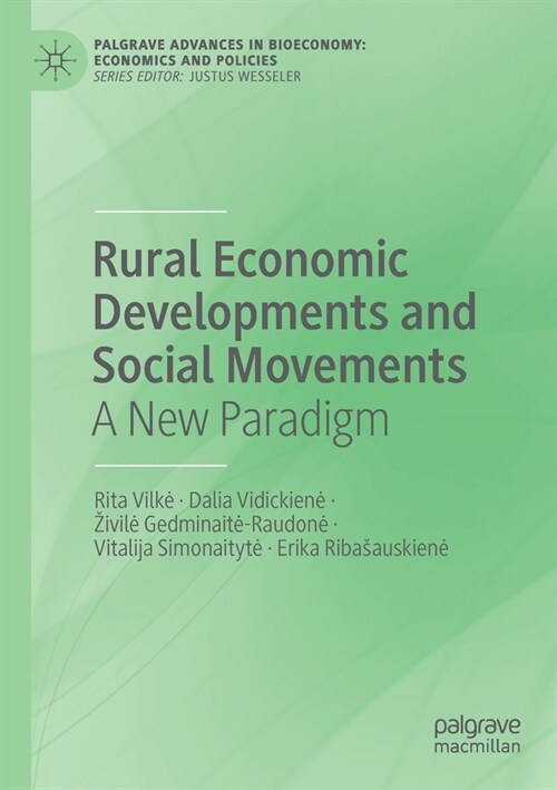 Rural Economic Developments and Social Movements: A New Paradigm (Paperback)