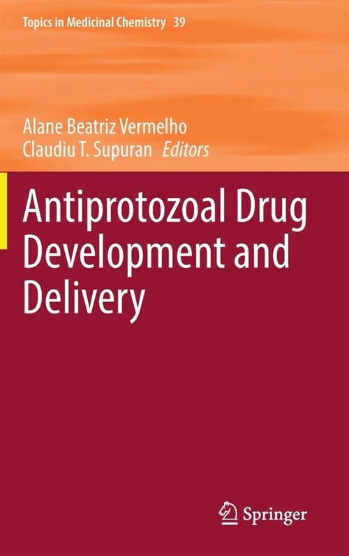 Antiprotozoal Drug Development and Delivery (Hardcover)