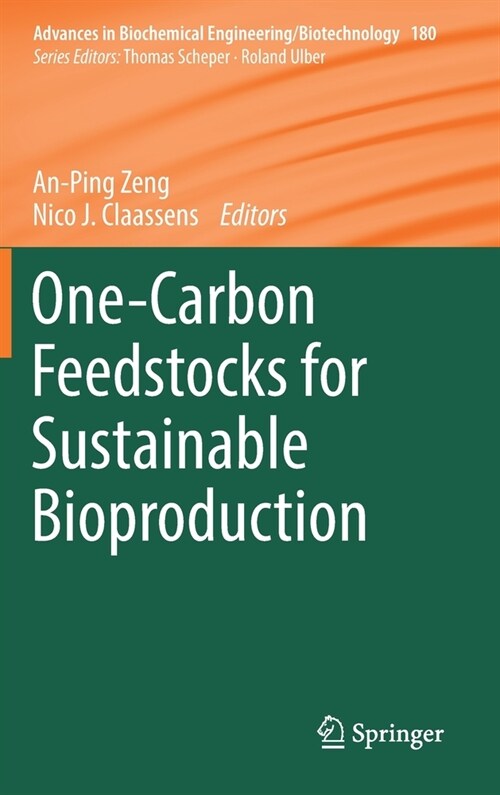 One-Carbon Feedstocks for Sustainable Bioproduction (Hardcover)