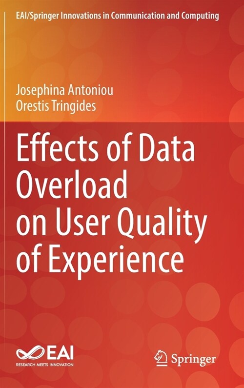 Effects of Data Overload on User Quality of Experience (Hardcover)