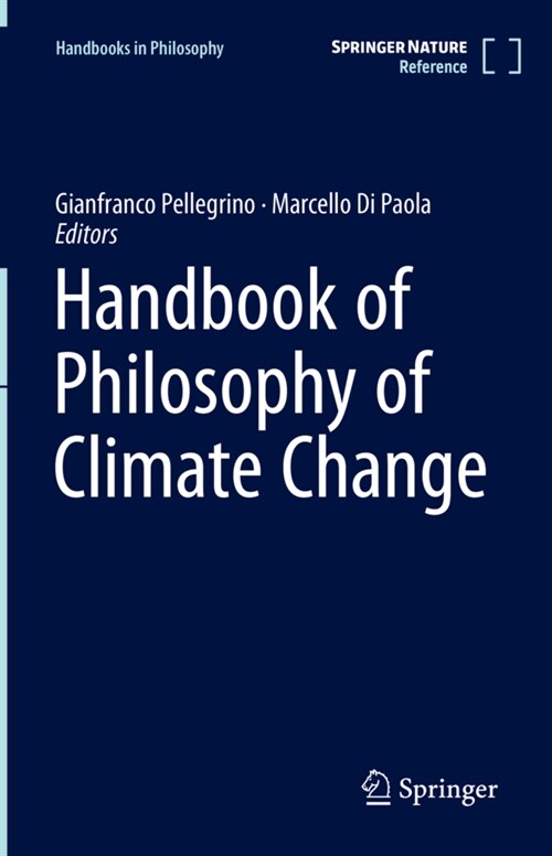 Handbook of the Philosophy of Climate Change (Hardcover)