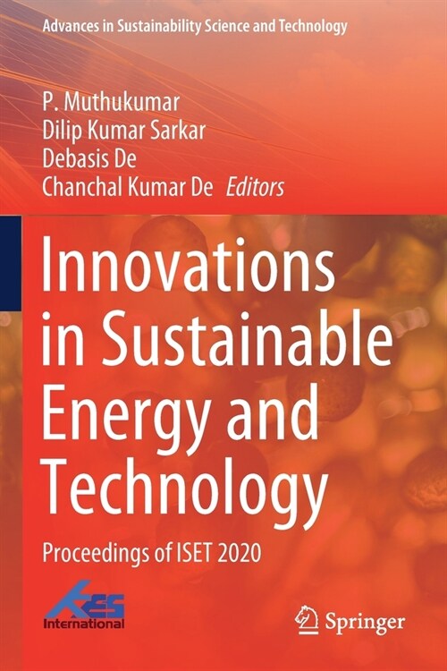 Innovations in Sustainable Energy and Technology: Proceedings of ISET 2020 (Paperback)