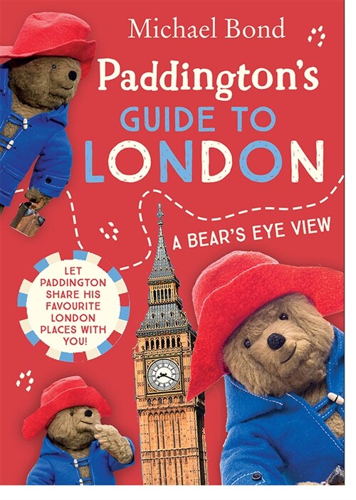 Paddington’s Guide to London (Paperback)
