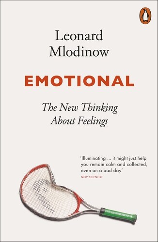 Emotional : The New Thinking About Feelings (Paperback)