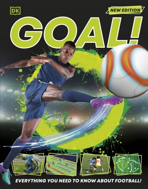 Goal! : Everything You Need to Know About Football! (Hardcover)