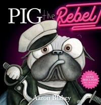 Pig the Rebel (Paperback)