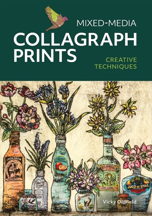Mixed-Media Collagraph Prints : Creative Techniques (Paperback)