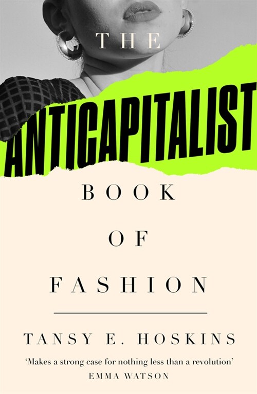 The Anti-Capitalist Book of Fashion (Paperback)