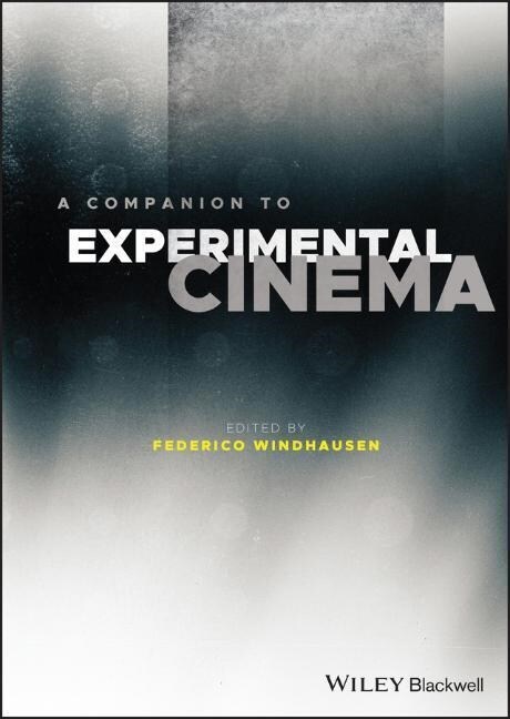 A Companion to Experimental Cinema (Hardcover)