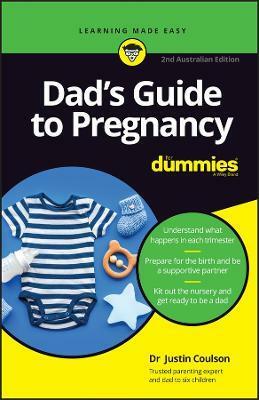 Dads Guide to Pregnancy For Dummies (Paperback, 2nd Australian and New Zealand Edition)