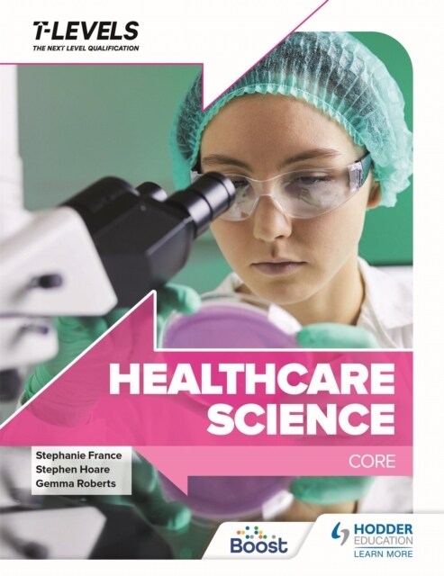 Healthcare Science T Level: Core (Paperback)