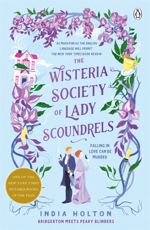 The Wisteria Society of Lady Scoundrels : Bridgerton meets Peaky Blinders in this fantastical TikTok sensation (Paperback)