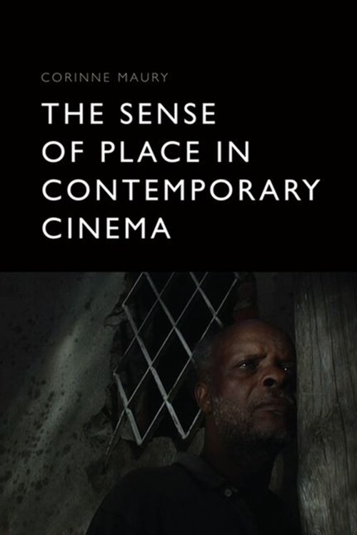 The Sense of Place in Contemporary Cinema (Hardcover)