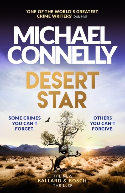 Desert Star : The Brand New Blockbuster Ballard & Bosch Thriller (Hardcover)
