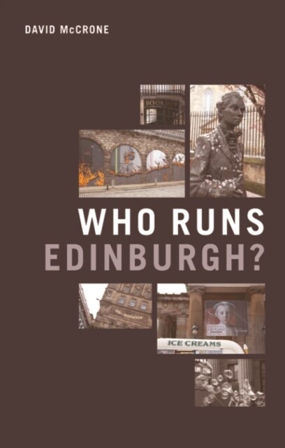 Who Runs Edinburgh? (Hardcover)