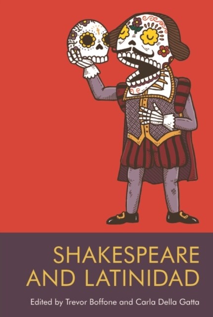 SHAKESPEARE AND LATINIDAD (Paperback)