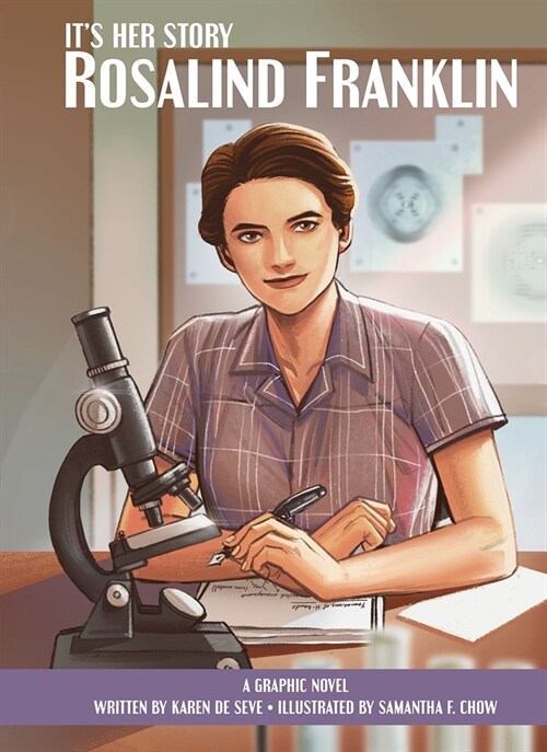 Its Her Story Rosalind Franklin a Graphic Novel (Hardcover)