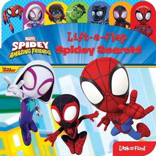 Spidey and His Amazing Friends: Spidey Search! Lift-A-Flap Look and Find (Board Books)