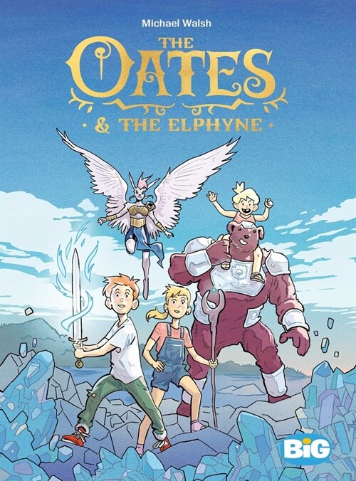 The Oates & The Elphyne (Hardcover)