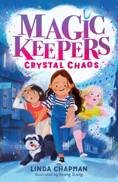 Magic Keepers: Crystal Chaos (Paperback)