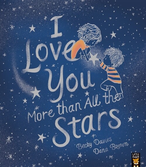 I Love You More than All the Stars (Paperback)