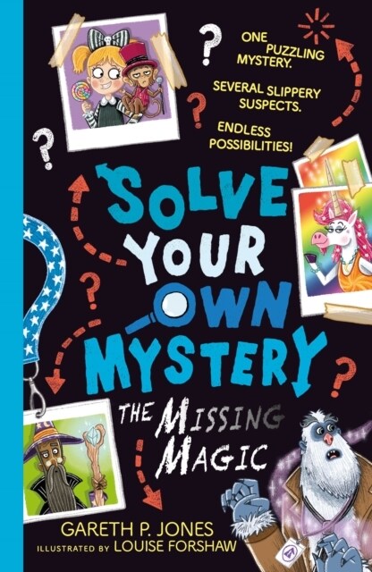 Solve Your Own Mystery: The Missing Magic (Paperback)