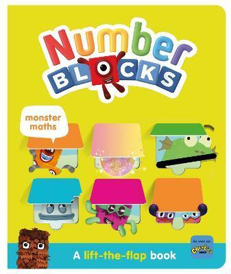 Numberblocks Monster Maths: A Lift the Flap Book (Board Book)