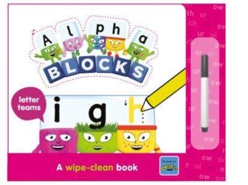 Alphablocks Letter Teams: A Wipe-Clean Book (Board Book)