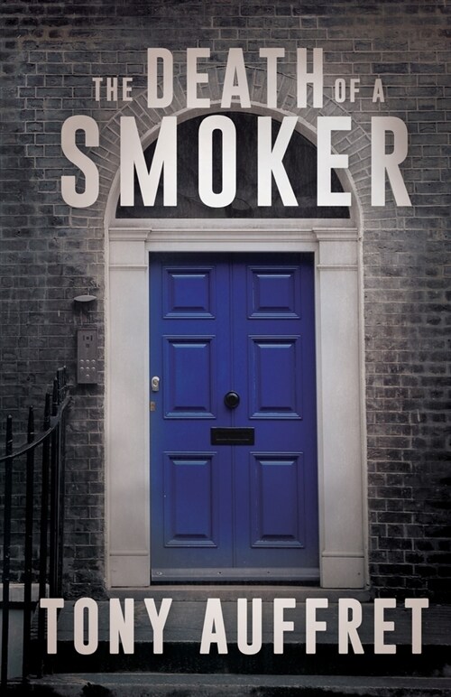 The Death of a Smoker (Paperback)