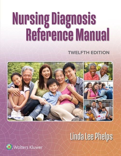 Nursing Diagnosis Reference Manual (Paperback, 12)