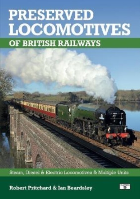 Preserved Locomotives of British Railways 20th Edition (Paperback, 20 New edition)