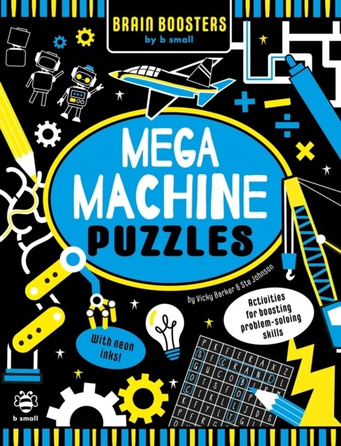 Mega Machine Puzzles : Activities for Boosting Problem-Solving Skills! (Paperback)