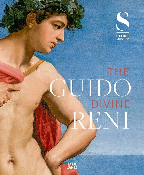 Guido Reni: The Divine (Hardcover)