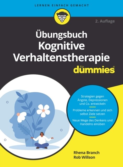 ?ungsbuch Kognitive Verhaltenstherapie F? Dummies (Paperback, 2, 2. Auflage)