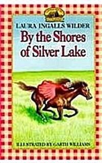 [중고] By the Shores of Silver Lake (Paperback)