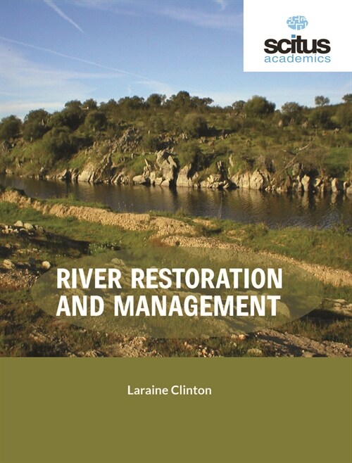 River Restoration and Management (Hardcover)